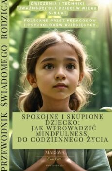 Spokojne i Skupione Dziecko